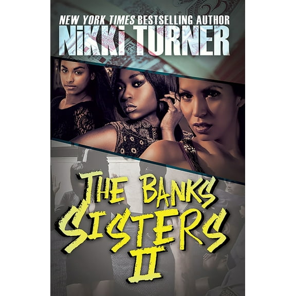 Pre-Owned The Banks Sisters 2 (Paperback) 1622869575 9781622869572