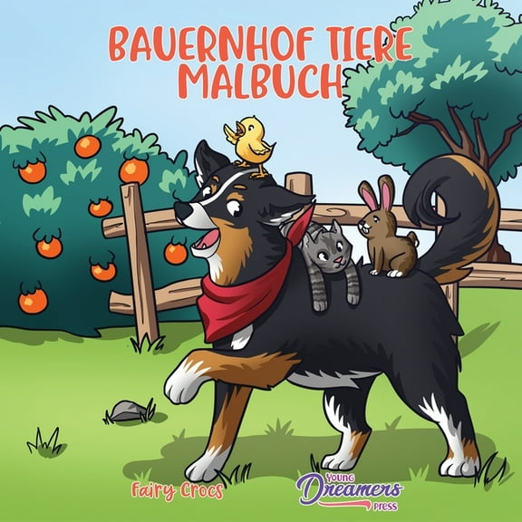 Malbücher Für Kinder Bauernhof Tiere Malbuch: Für Kinder im Alter von 4-8 Jahren, Book 5, (Paperback)