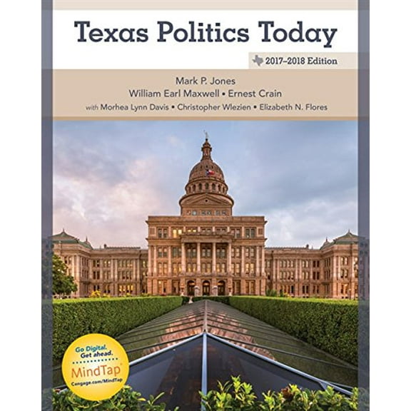 Pre-Owned Texas Politics Today 2017-2018 Edition