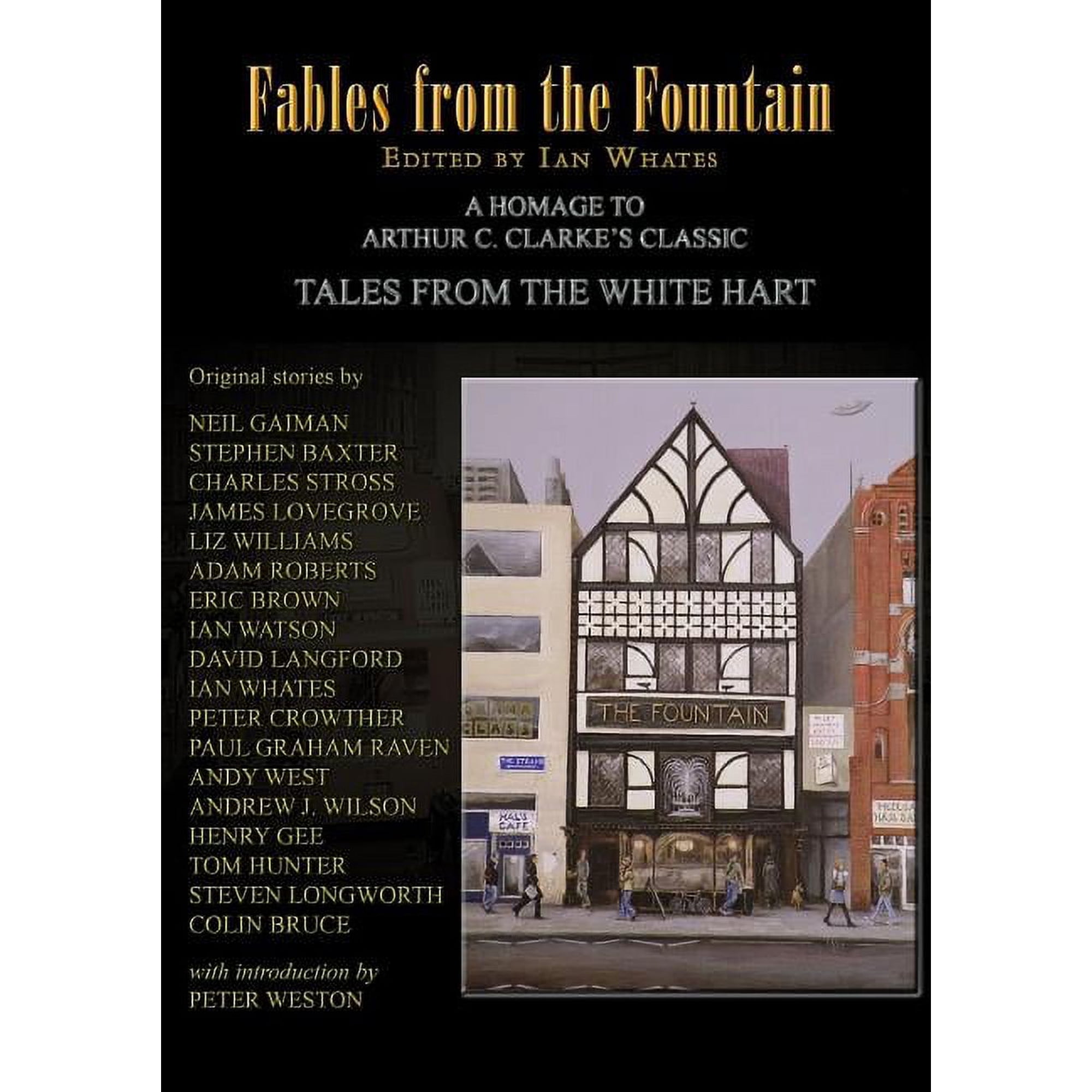 Fables from the Fountain: Homage to Arthur C. Clarke's Tales from the White Hart, (Paperback)