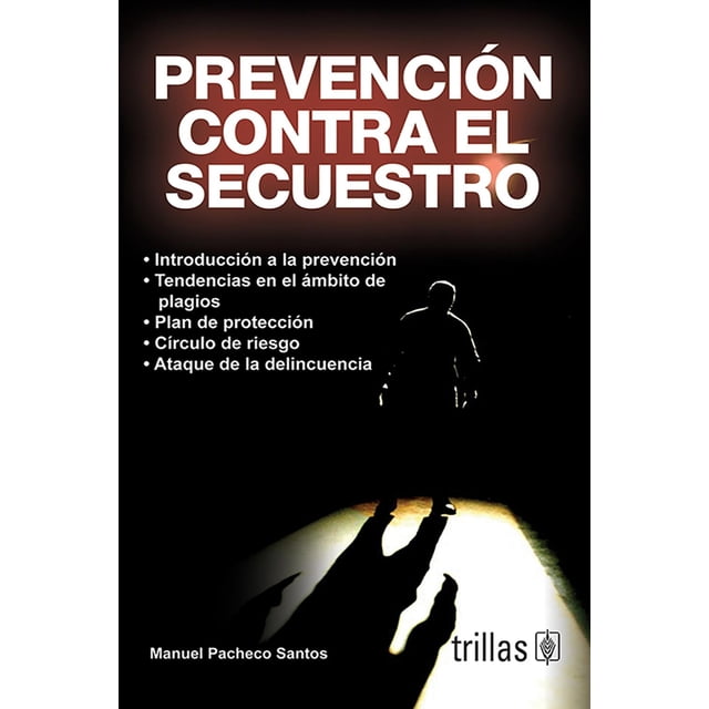Prevención Contra El Secuestro