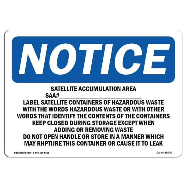 OSHA Notice Sign - Satellite Accumulation Area SAA# ____ Label | Plastic Sign | Protect Your Business, Work Site, Warehouse & Shop Area | Made in the ...