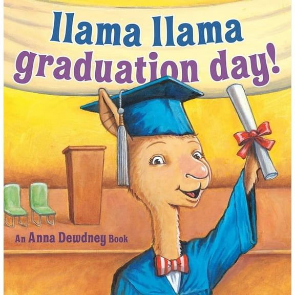 Llama Llama Llama Llama Graduation Day!, (Hardcover)