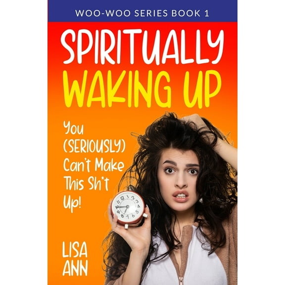 Spiritually Waking Up, (Paperback)