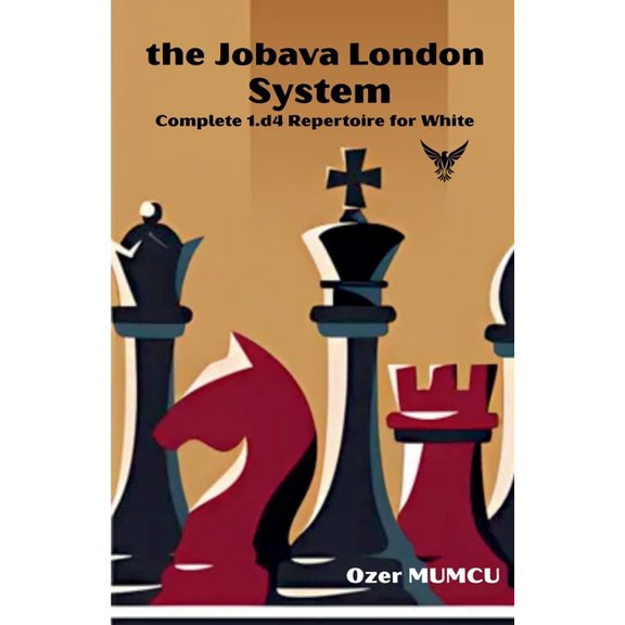 The Jobava London System; Complete 1.d4 Repertoire for White, (Paperback)