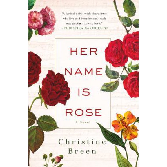 Pre-Owned Her Name Is Rose: A Novel (Hardcover) 1250054214 9781250054210