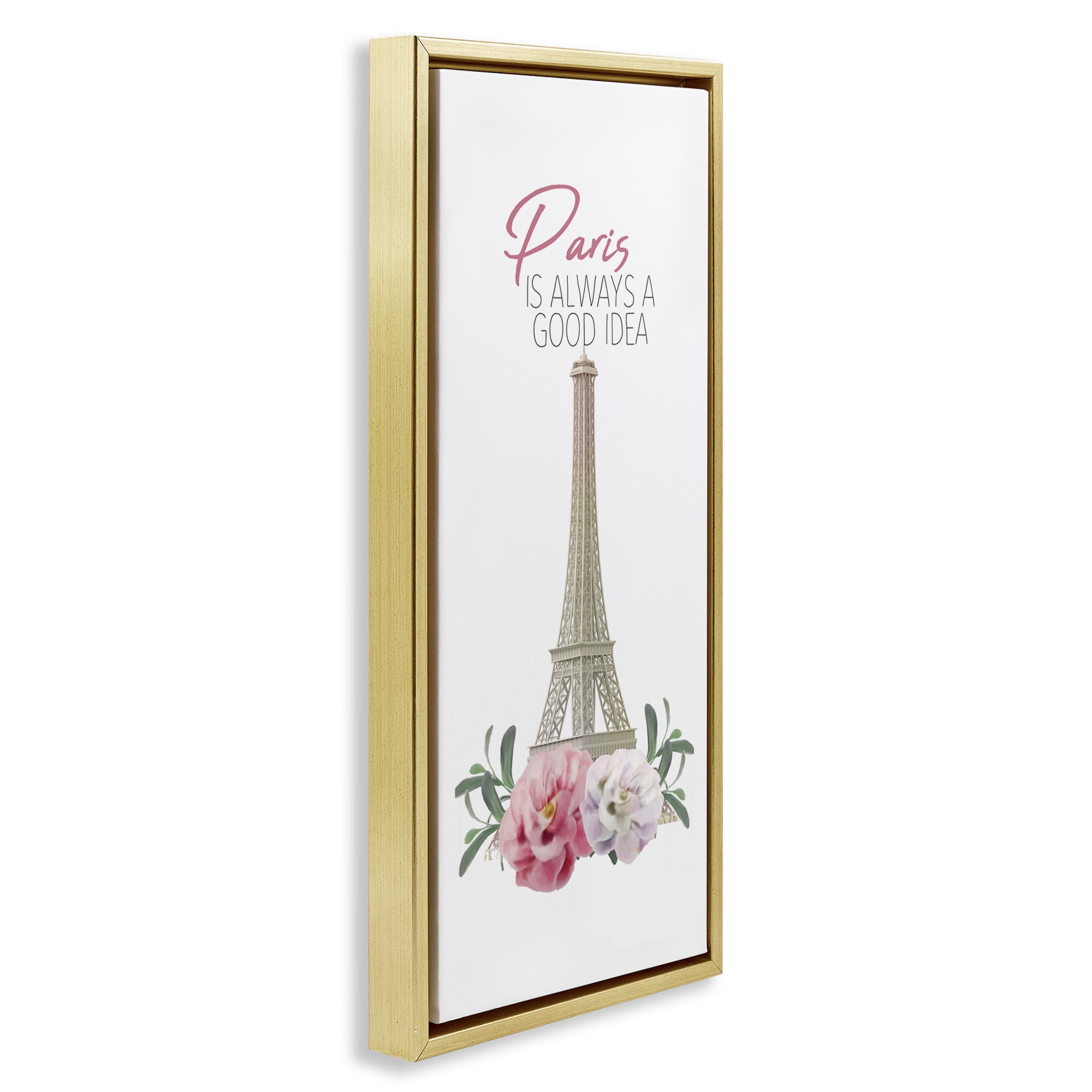 Stupell Industries Paris Good Idea Phrase Eiffel Tower Botanical & Floral Painting Gold Floater Framed Canvas Art Print Wall Art, 15 x 31