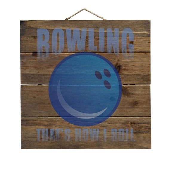 Bowling That's How I Roll - Decorative REAL WOOD Wall Art - Faux Pallet Look