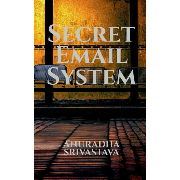 Secret Email System, (Paperback)