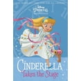 thumbnail image 1 of Pre-Owned Disney Princess Beginnings: Cinderella Takes the Stage (Disney Princess), 1 of 1