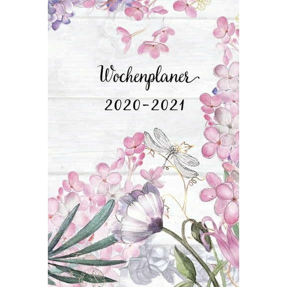 Wochenplaner 2020-2021: Netter Lila Blumen und Kolibri Wochen - und Monatsplaner - Terminkalender Tagesplaner - ein Liebevolles Geschenk für Frauen Kollegen (Paperback)