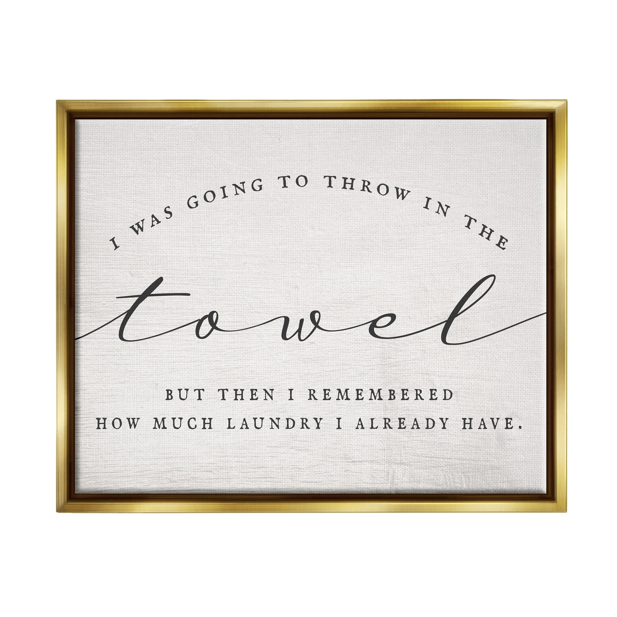 Stupell Industries Humorous Laundry Script Text Sign Grainy Pattern Graphic Art Metallic Gold Floating Framed Canvas Print Wall Art, Design by Daphne Polselli