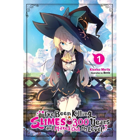 I've Been Killing Slimes for 300 Years and Maxed Out My Level (light novel): I've Been Killing Slimes for 300 Years and Maxed Out My Level, Vol. 1 (Series #1) (Paperback)