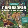 thumbnail image 1 of Curiosario. Hábitats del planeta, 1 of 2