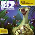 thumbnail image 1 of Pre-Owned Sid And the Mini-Sloths (Ice Age 2, The Meltdown) (Paperback) 0060839678 9780060839673, 1 of 1