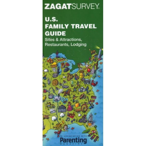 Pre-Owned Zagat U.S. Family Travel Guide (Paperback) 1570066248 9781570066245
