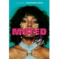 thumbnail image 1 of Pre-Owned Muted (Paperback) 1338673548 9781338673548, 1 of 2