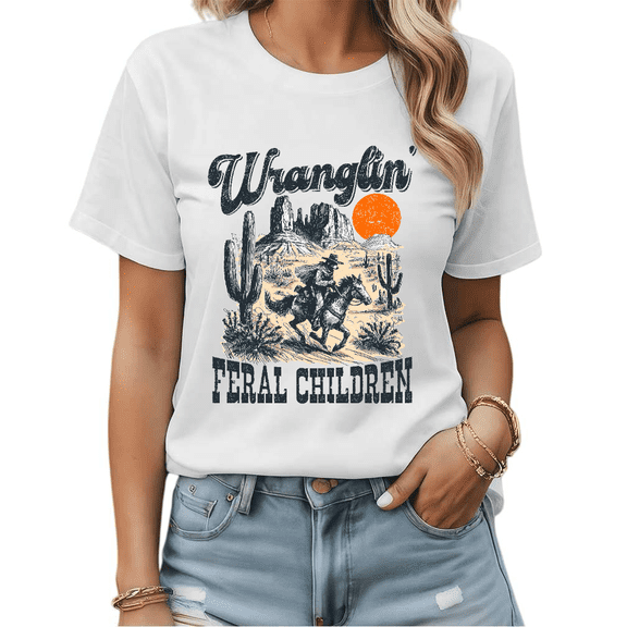 Retro Desert Cowboy Wranglin' Feral Children Graphic Tees Womens T shirt Black/White S-5XL Shirts Casual Western Tops