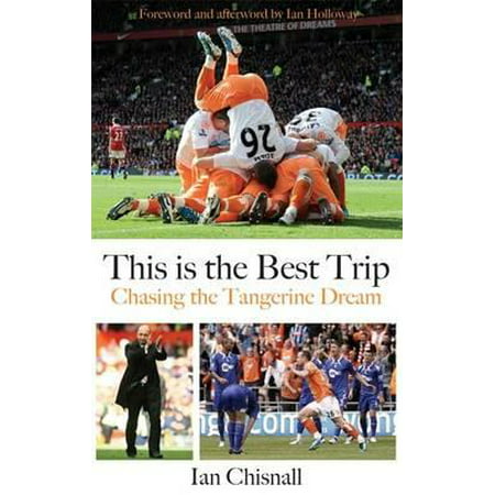 This Is the Best Trip : Chasing the Tangerine
