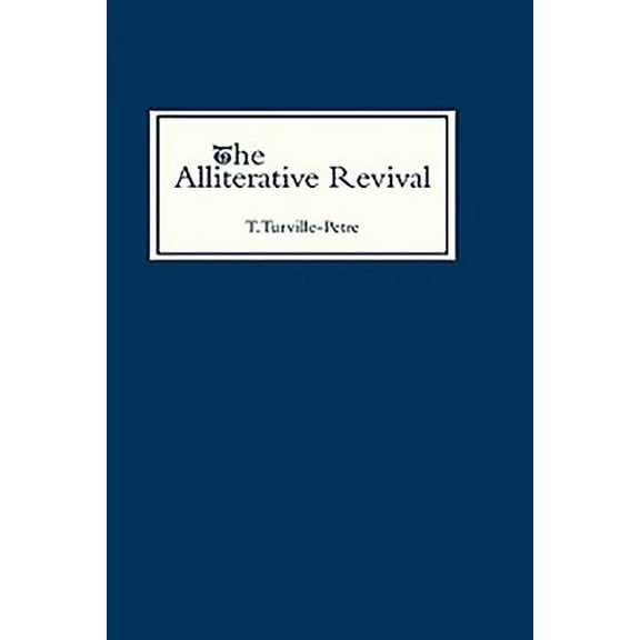 The Alliterative Revival, (Hardcover)