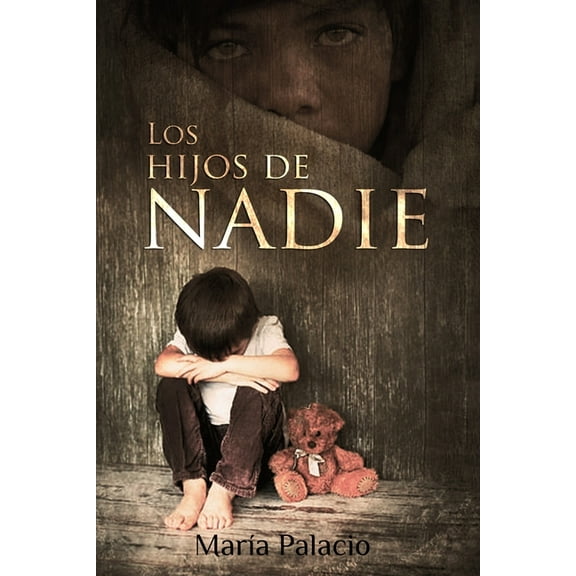 Los hijos de nadie (Paperback)