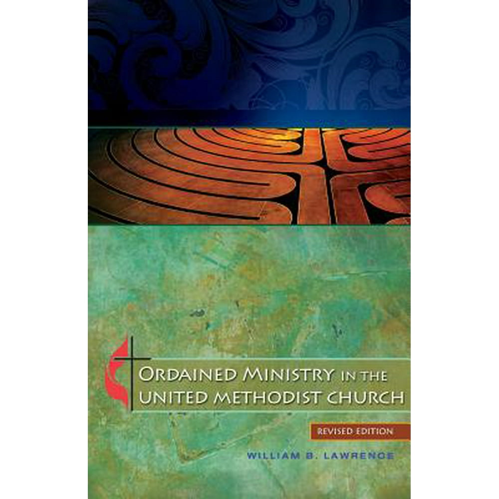 Ordained Ministry in the United Methodist Church (Paperback) Walmart