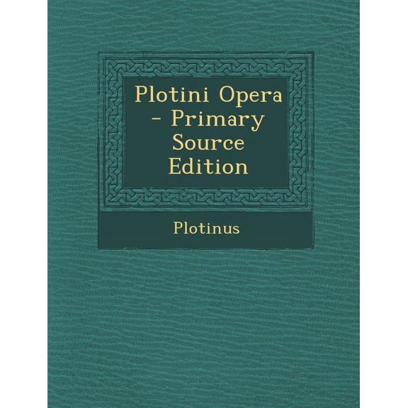 Plotini Opera (Paperback)
