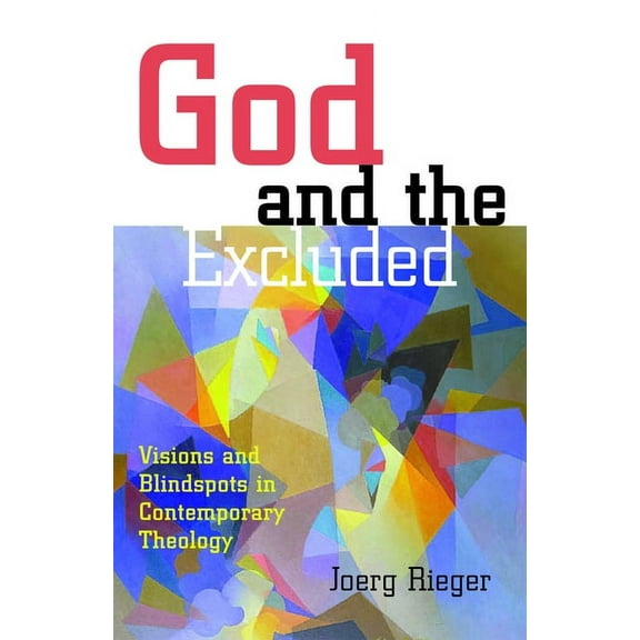 God and the Excluded, (Paperback)