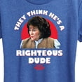 thumbnail image 3 of Ferris Bueller's Day Off - Righteous Dude - Women's Short Sleeve Graphic T-Shirt, 3 of 5