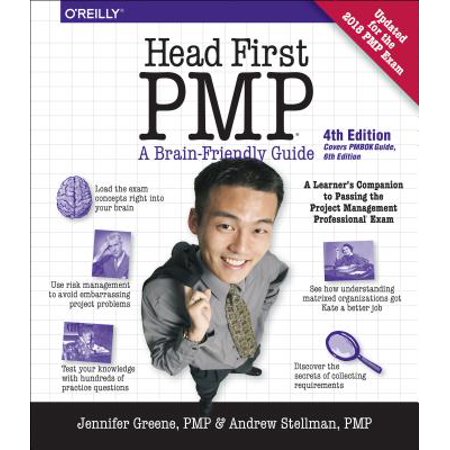 Head First Pmp : A Learner's Companion to Passing the Project Management Professional (Passing Your Itil Foundation Exam Best Management Practice)