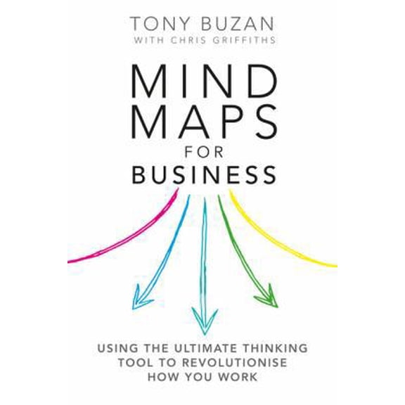 Pre-Owned Mind Maps for Business: Revolutionise Your Business Thinking and Practice (Paperback) 1406642908 9781406642902