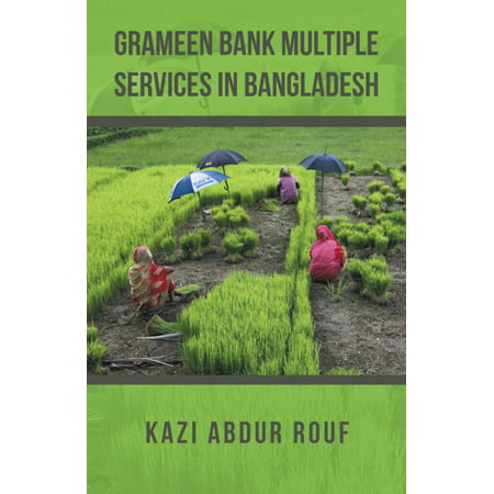 Grameen Bank Multiple Services in Bangladesh -