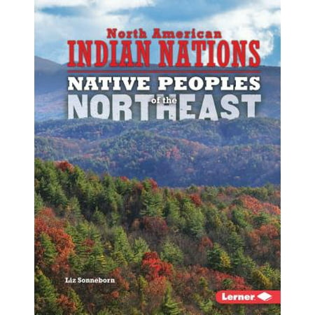 Native Peoples of the Northeast (Best Places To Visit In The Northeast)