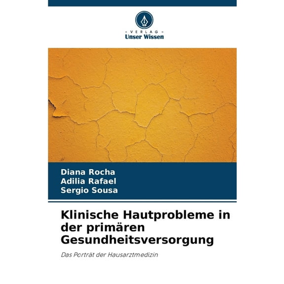 Klinische Hautprobleme in der primären Gesundheitsversorgung, (Paperback)