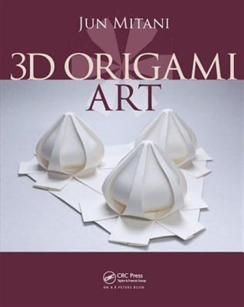 Pre-Owned AK Peters/CRC Recreational Mathematics 3D Origami Art, (Hardcover)