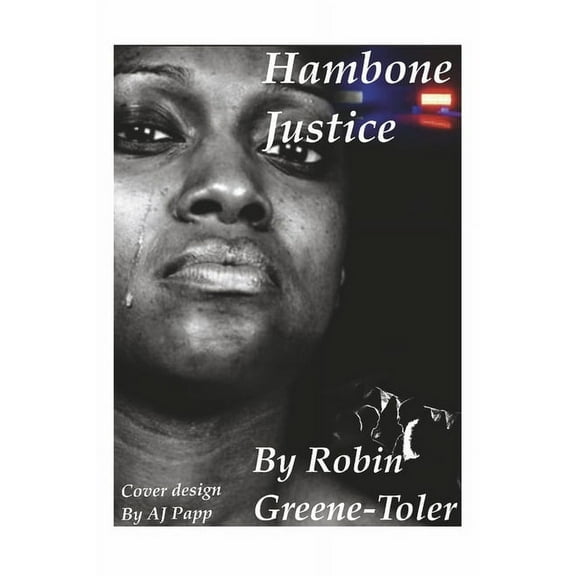 Sally Hemings Hambone Justice: Volume 2, (Paperback)