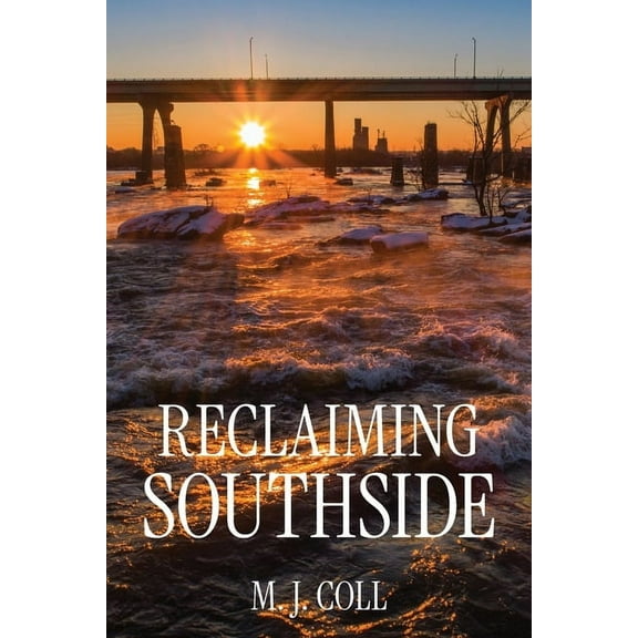 Reclaiming Southside, (Paperback)