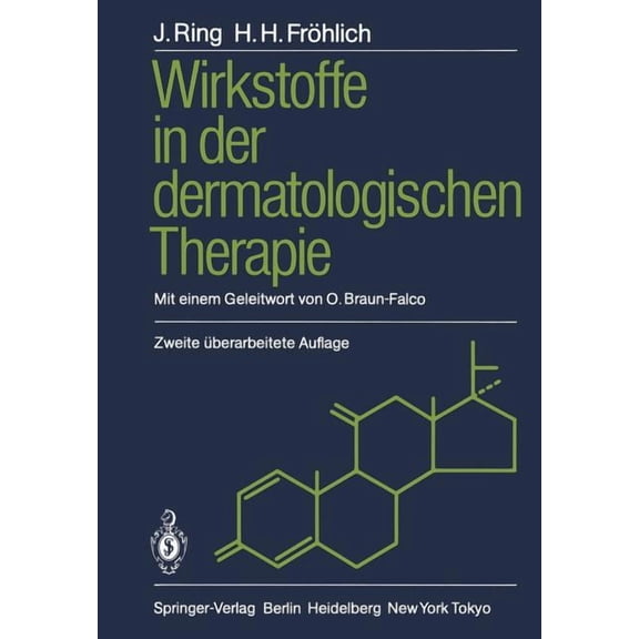 Wirkstoffe in Der Dermatologischen Therapie, (Paperback)