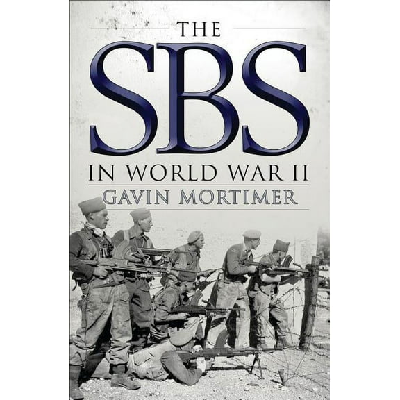 General Military: The SBS in World War II (Paperback)