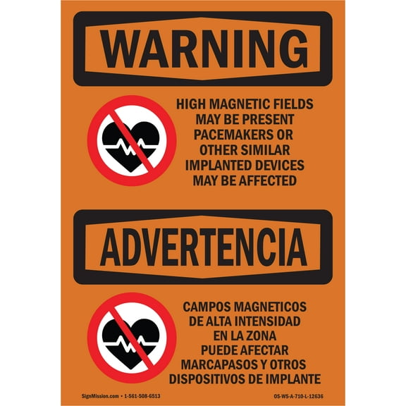 OSHA WARNING Sign - High Magnetic Fields Pacemakers Bilingual | Plastic Sign | Protect Your Business, Work Site, Warehouse & Shop Area | Made in the USA