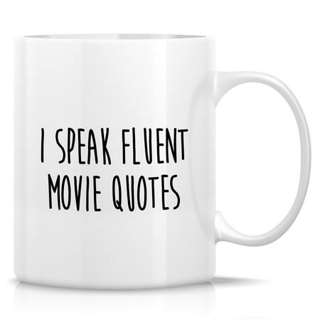 

Funny Movie Lover Mug Gift I Speak Fluent Movie Quotes Film Lover Ceramic Coffee Mugs - Sarcastic Sarcasm Motivational Inspirational birthday gifts for him her friend coworker bro sis 11oz