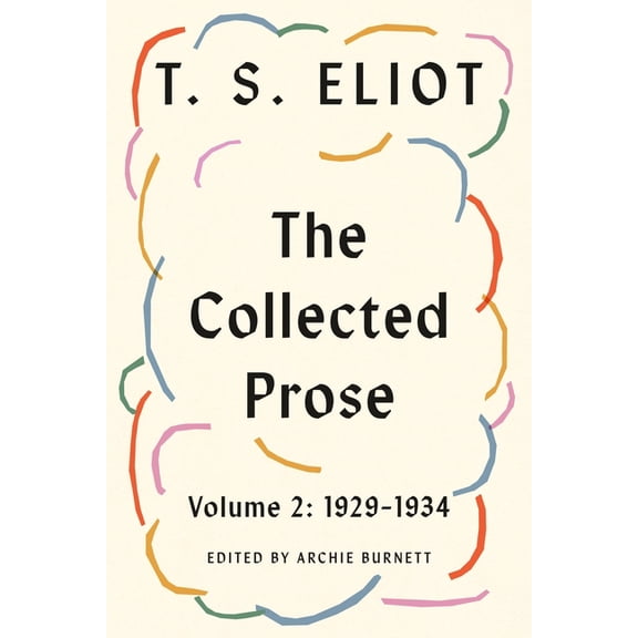 The Collected Prose, Volume 2: 1929-1934, (Hardcover)