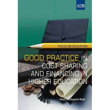 Good Practice in Cost Sharing and Financing in Higher Education - (Best Practices In Higher Education)