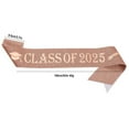 thumbnail image 3 of Ediodpoh Class of 2025 Graduation Sash with I Graduated Text for Graduation Party Decorations and Accessories Gold Foil Rose Gold, 3 of 4