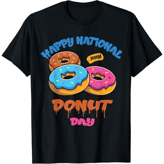 Happy National Donut Day Doughnut Donut Day T-Shirt