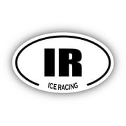 Ice Racing IR Oval Bumper Sticker 3M Vinyl Decal 3 in x 5 in