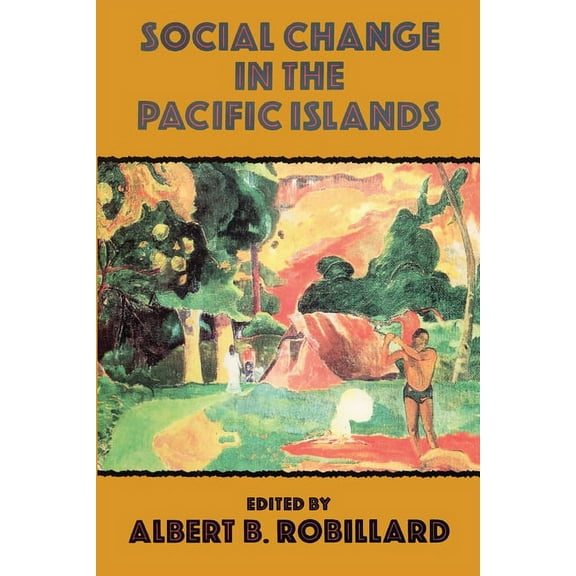 Social Change In The Pacific Isl, (Paperback)