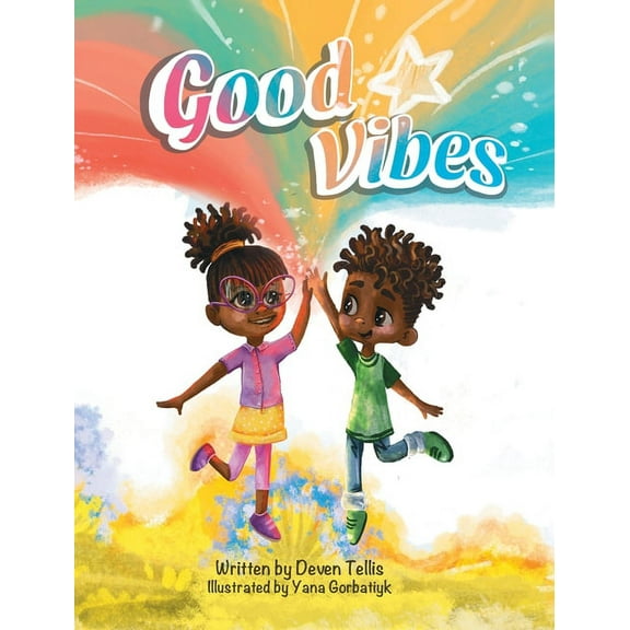 Good Vibes, (Hardcover)