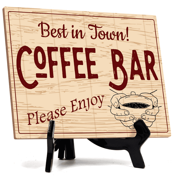 Signs ByLita Best in Town Coffee Bar Please Enjoy, Rustic Table Sign With Acrylic Stand (8 x 6")