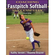 Coaching Fastpitch Softball Successfully [Paperback - Used]